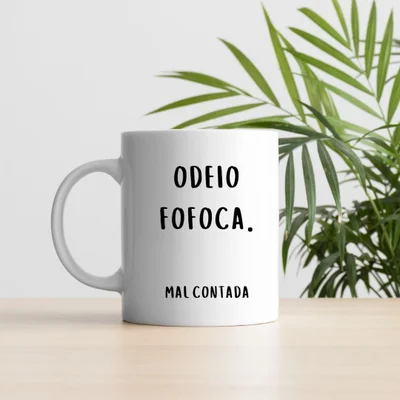 Caneca De Cerâmica 300ml Divertida com Frases Engraçadas Odeio Fofoca Mal Contada + Rock - Drama Caneca De Cerâmica 300ml Divertida com Frases Engraçadas Odeio Fofoca Mal Contada + Rock - Drama